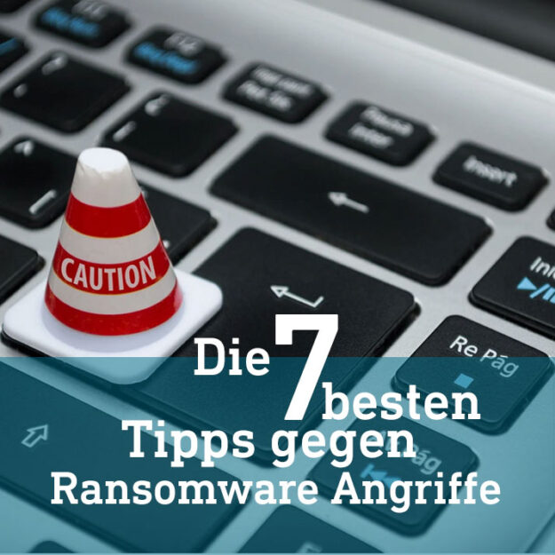 7 besten Tipps gegen Ramsomeware Angriffe INFRAPROTECT